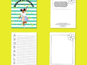 Believe In Yourself: Self-esteem For Girls