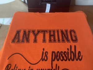 Anything Is Possible Tshirt